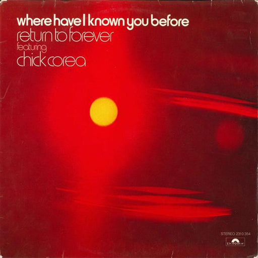 Return To Forever, Chick Corea – Where Have I Known You Before (LP, Vinyl Record Album)