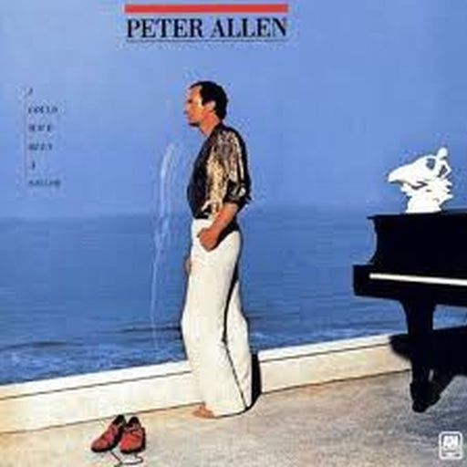 Peter Allen – I Could Have Been A Sailor (LP, Vinyl Record Album)