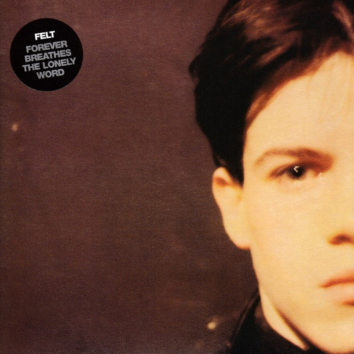 Felt – Forever Breathes The Lonely Word (LP, Vinyl Record Album)