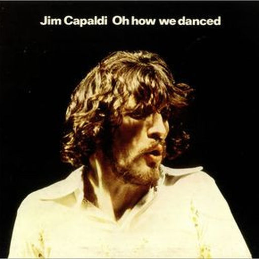 Jim Capaldi – Oh How We Danced (LP, Vinyl Record Album)