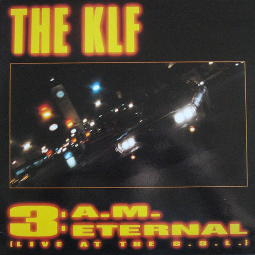 The KLF, The Children Of The Revolution – 3 A.M. Eternal (Live At The S.S.L.) (LP, Vinyl Record Album)