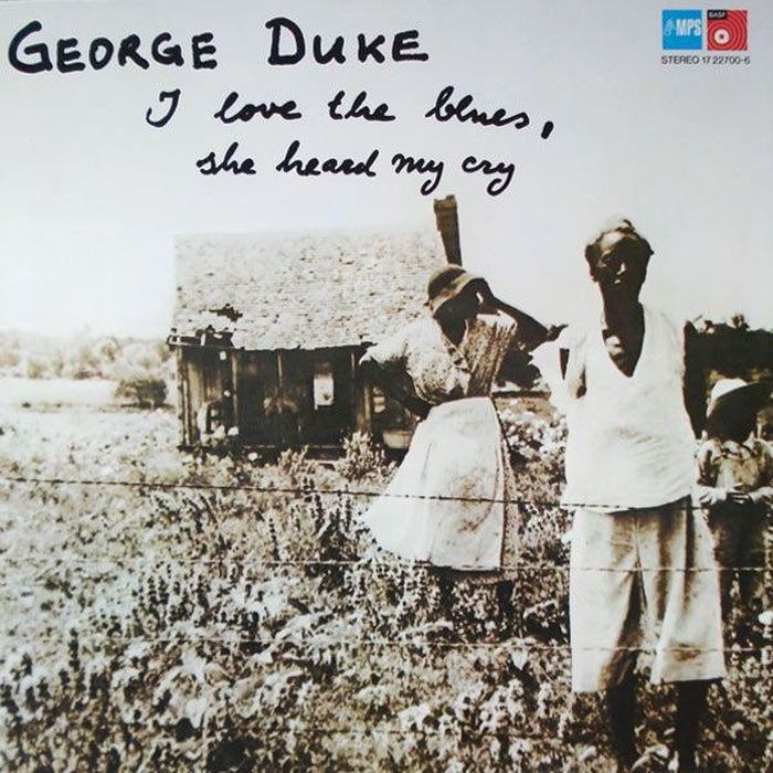 George Duke – I Love The Blues, She Heard My Cry (LP, Vinyl Record Album)