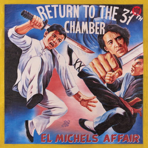 El Michels Affair – Return To The 37th Chamber - Image 1