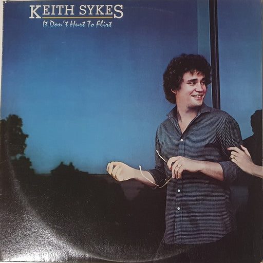 Keith Sykes – It Don't Hurt To Flirt (LP, Vinyl Record Album)