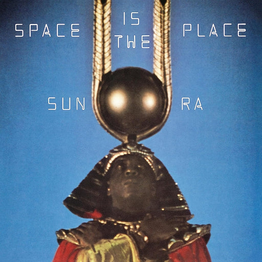 Sun Ra, The Sun Ra Arkestra – Space Is The Place (LP, Vinyl Record Album)