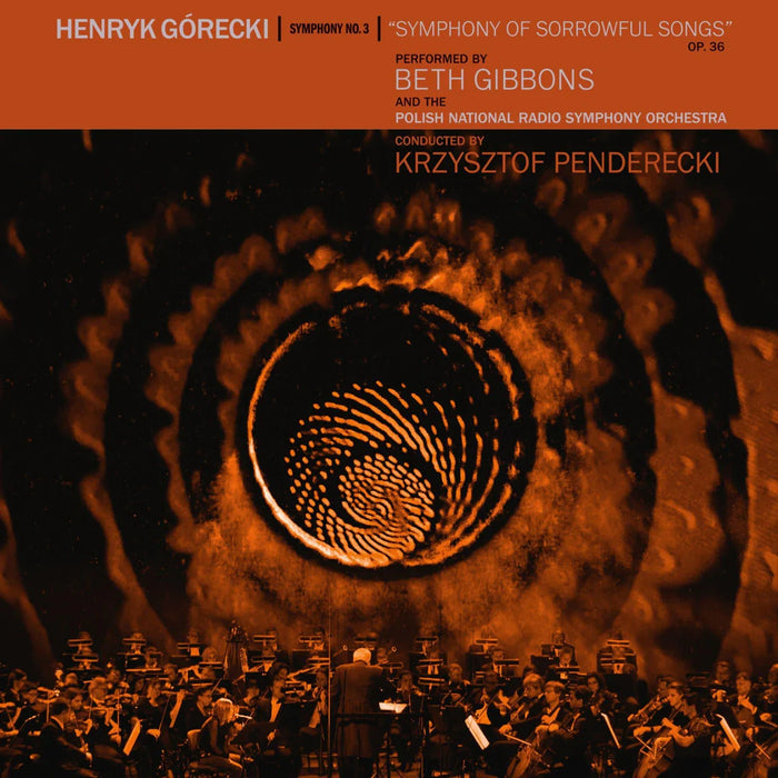 Henryk Górecki, Beth Gibbons, Polish National Radio Symphony Orchestra, Krzysztof Penderecki – Symphony No. 3 (Symphony Of Sorrowful Songs) Op. 36 LP vinyl record, image 1 of 2