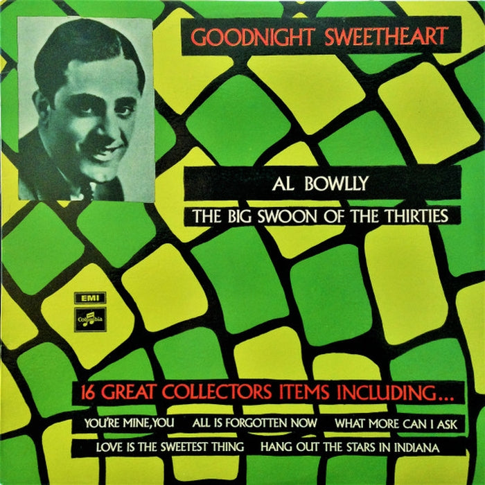 Al Bowlly – Goodnight Sweetheart (LP, Vinyl Record Album)