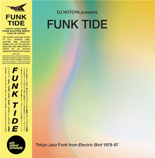 DJ Notoya – Funk Tide (Tokyo Jazz-Funk From Electric Bird 1978-87) LP vinyl record, image 1 of 3