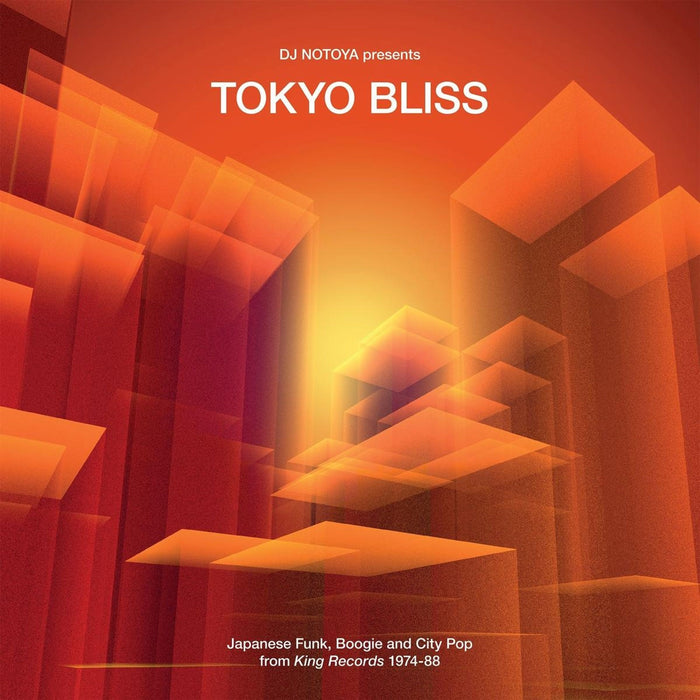 DJ Notoya – Tokyo Bliss (Japanese Funk, Boogie And City Pop From King Records 1974-88) LP vinyl record