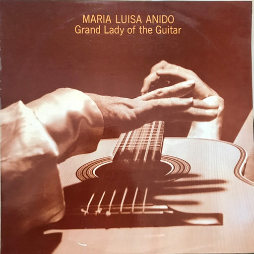 María Luisa Anido – Grand Lady Of The Guitar (LP, Vinyl Record Album)
