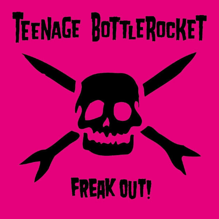 Teenage Bottlerocket – Freak Out! (LP, Vinyl Record Album)