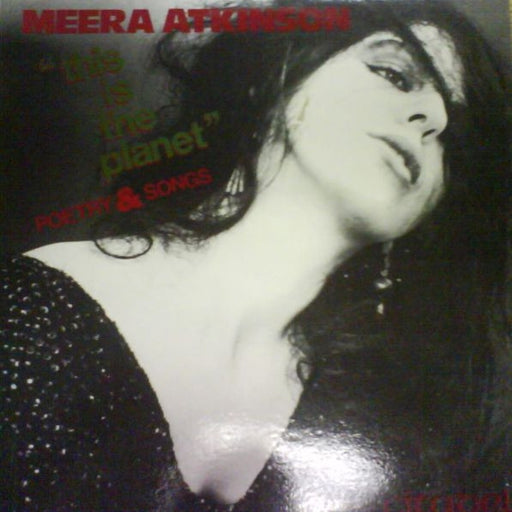 Meera Atkinson – This Is The Planet (LP, Vinyl Record Album)