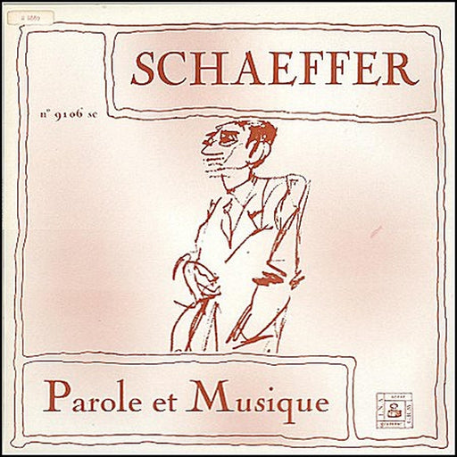 Pierre Schaeffer – Parole Et Musique (LP, Vinyl Record Album)