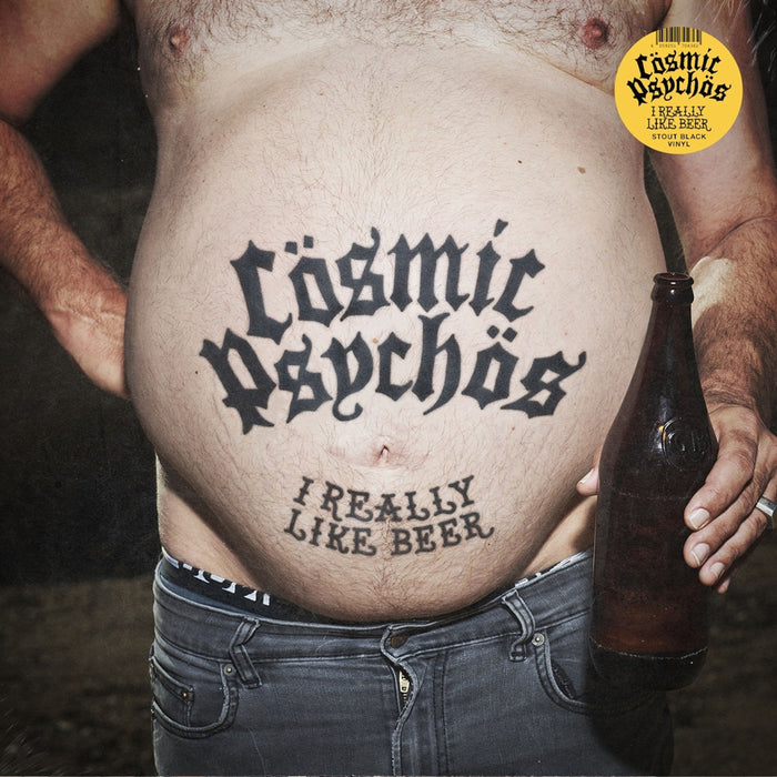 Cosmic Psychos – I Really Like Beer (Black Stout Vinyl) - Image 2