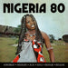 Various Artists – Nigeria 80 (2xLP) LP vinyl record, image 1 of 2