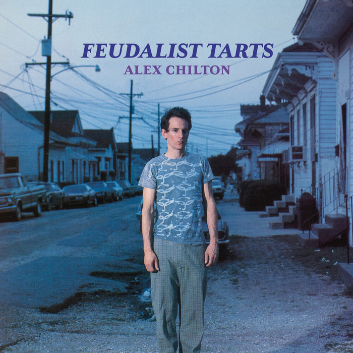 Alex Chilton – Feudalist Tarts LP vinyl record
