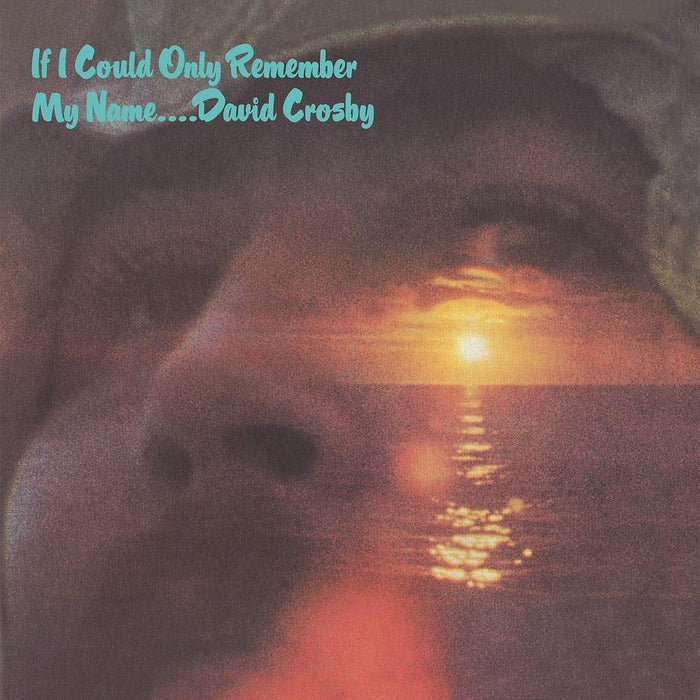 David Crosby – If I Could Only Remember My Name LP vinyl record, image 1 of 2