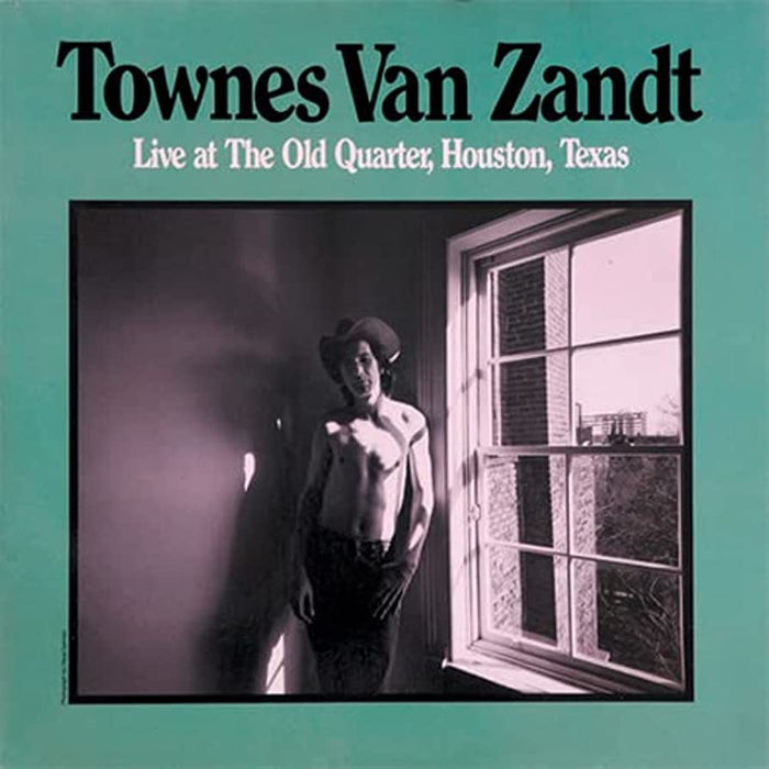 Townes Van Zandt – Live At The Old Quarter, Houston, Texas (2xLP) - Image 1