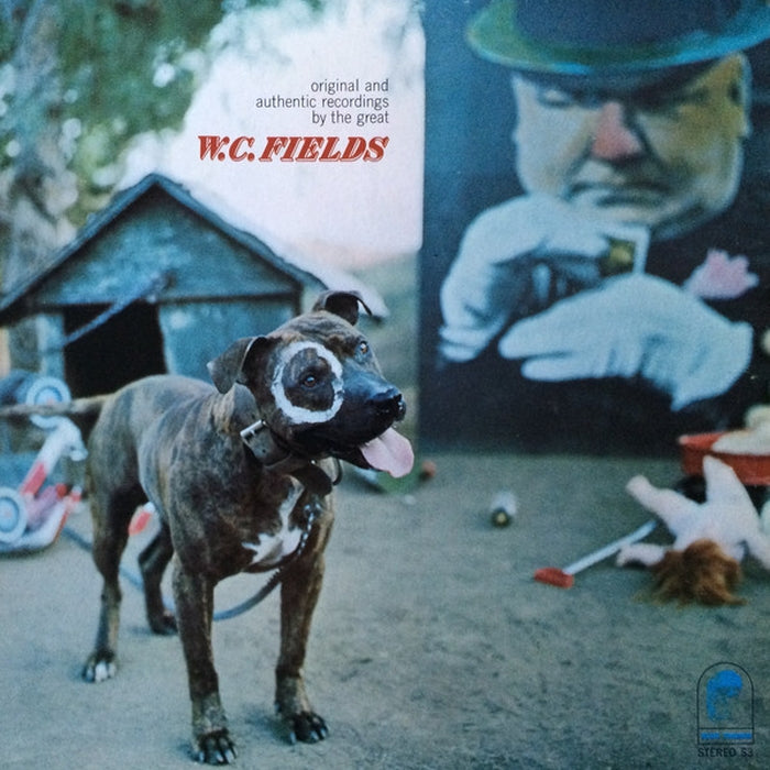 W.C. Fields – Original And Authentic Recordings By The Great W.C. Fields (LP, Vinyl Record Album)
