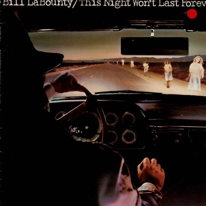 Bill LaBounty – This Night Won't Last Forever (LP, Vinyl Record Album)