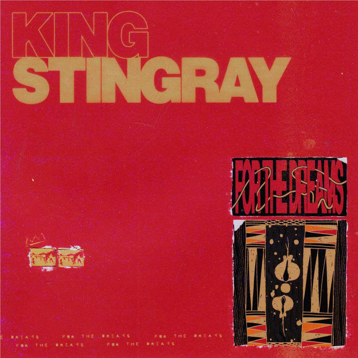 King Stingray – For The Dreams (Red vinyl) - Image 1