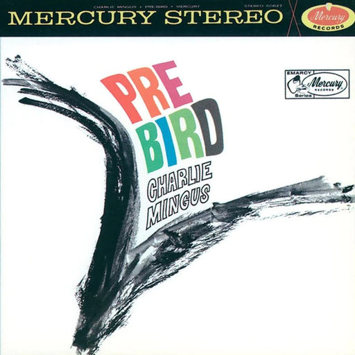 Charles Mingus – Pre-Bird (LP, Vinyl Record Album)