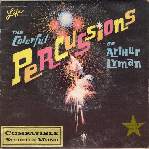 Arthur Lyman – The Colorful Percussions Of Arthur Lyman (LP, Vinyl Record Album)