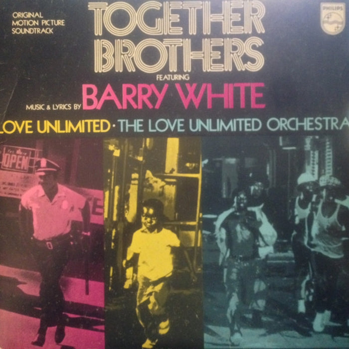 Barry White, Love Unlimited, Love Unlimited Orchestra – Together Brothers (Original Motion Picture Soundtrack) (LP, Vinyl Record Album)