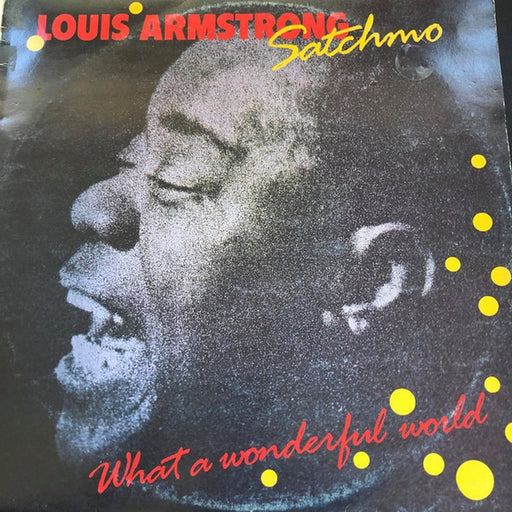 Louis Armstrong – Satchmo - What A Wonderful World (LP, Vinyl Record Album)