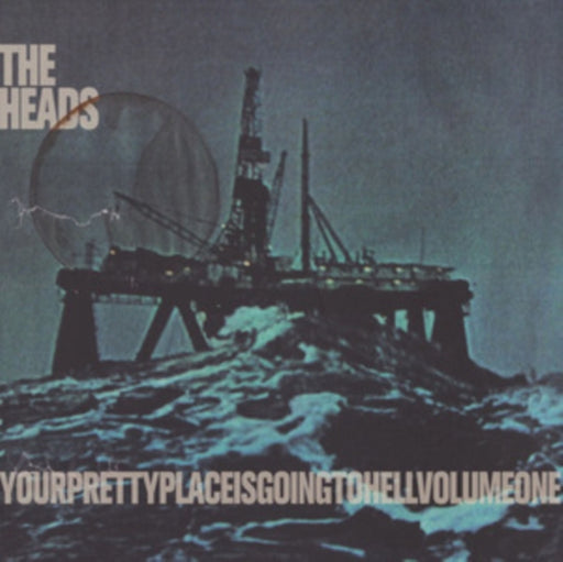 The Heads – Yourprettyplaceisgoingtohell (2xLP) LP vinyl record