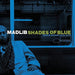 Madlib – Shades Of Blue (2xLP) LP vinyl record, image 1 of 2