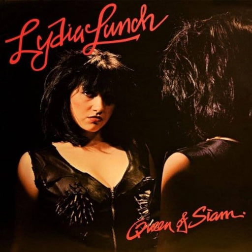 Lydia Lunch – Queen Of Siam LP vinyl record