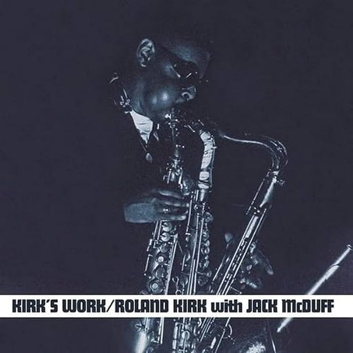 Roland Kirk, Brother Jack McDuff – Kirk's Work (Clear vinyl) LP vinyl record