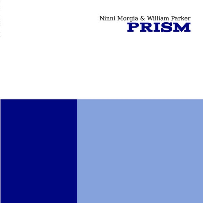 Ninni Morgia, William Parker – Prism (LP, Vinyl Record Album)