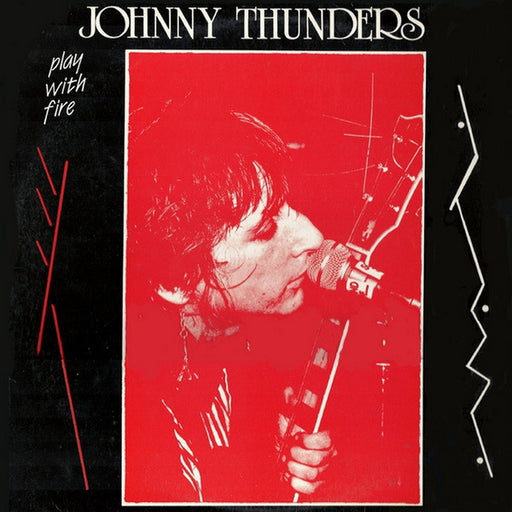Johnny Thunders – Play With Fire (LP, Vinyl Record Album)