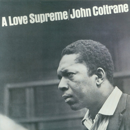 John Coltrane – A Love Supreme (LP, Vinyl Record Album)