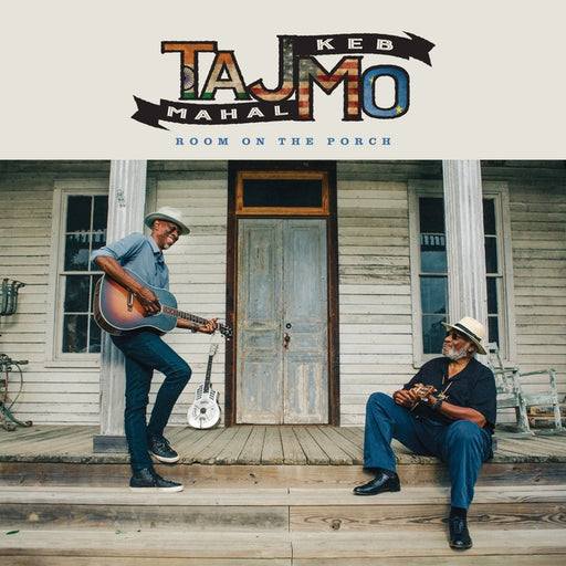 Taj Mahal, Keb' Mo' – Room On The Porch (LP, Vinyl Record Album)