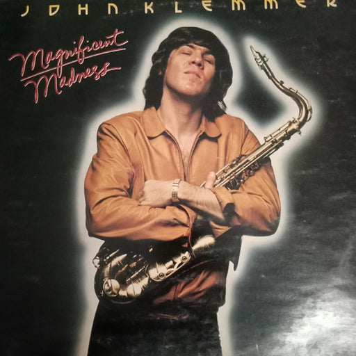 John Klemmer – Magnificent Madness (LP, Vinyl Record Album)