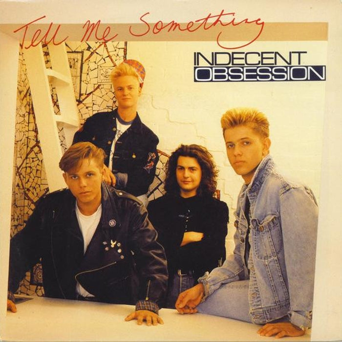 Indecent Obsession – Tell Me Something (LP, Vinyl Record Album)
