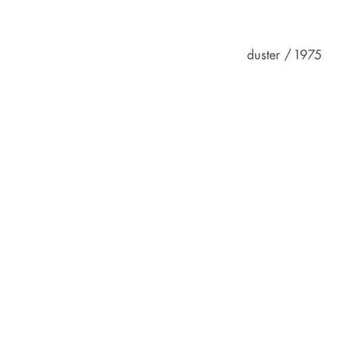 Duster – 1975 (LP, Vinyl Record Album)