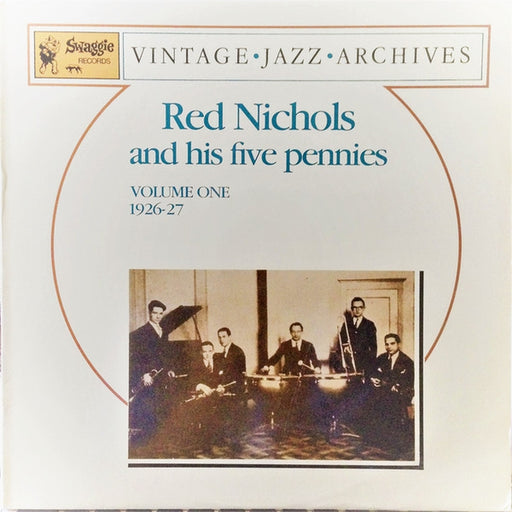 Red Nichols And His Five Pennies Volume One 1926-1927 – Red Nichols And His Five Pennies (LP, Vinyl Record Album)