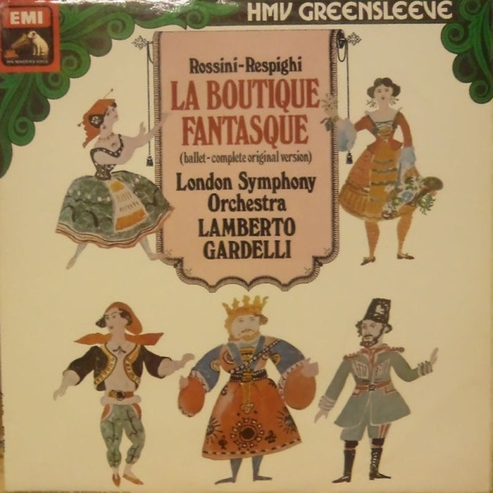 Gioacchino Rossini, Ottorino Respighi, Lamberto Gardelli, London Symphony Orchestra – La Boutique Fantasque - Der Zauberladen (Vollständige Originalfassung) (LP, Vinyl Record Album)
