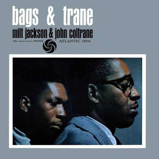 Milt Jackson, John Coltrane – Bags & Trane (2xLP, 180g, 45RPM, Analogue Productions Atlantic 75 Series) LP vinyl record