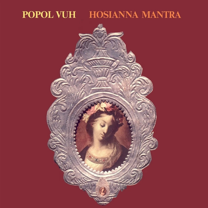Popol Vuh – Hosianna Mantra