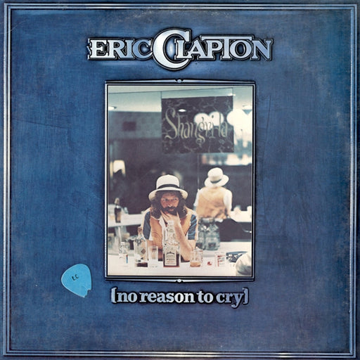 Eric Clapton – No Reason To Cry (LP, Vinyl Record Album)