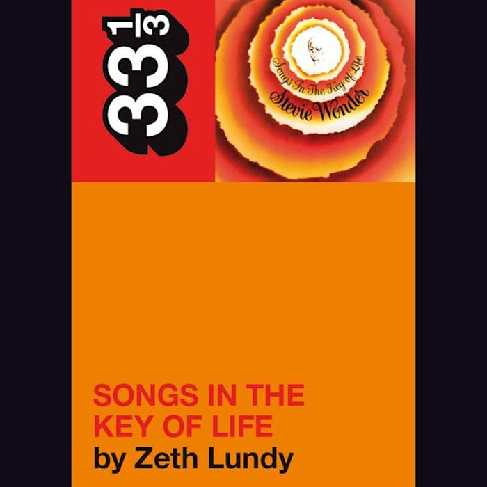 Stevie Wonder's Songs in the Key of Life - 33 1/3