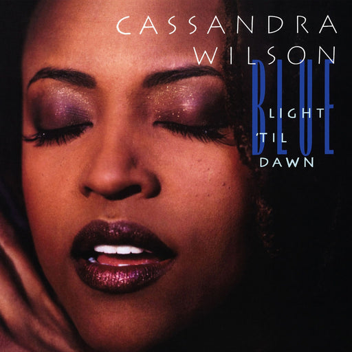 Cassandra Wilson – Blue Light 'Til Dawn (2xLP, Blue Note Classic) LP vinyl record, image 1 of 2