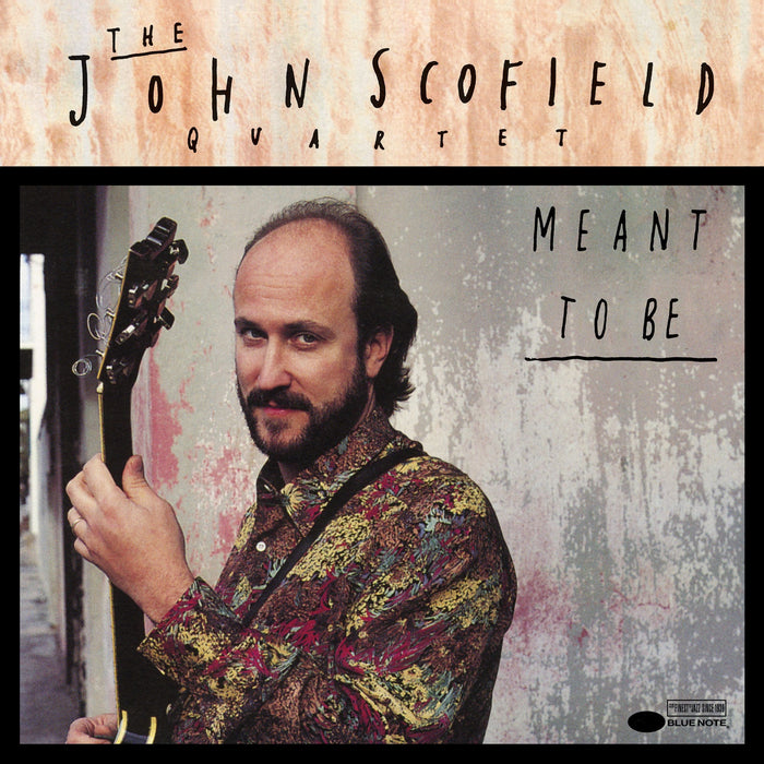 John Scofield Quartet – Meant To Be (2xLP, Blue Note Classic) - Image 1