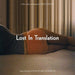 Various – Lost In Translation (Music From The Motion Picture Soundtrack) - Image 1