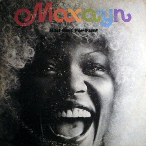 Maxayn – Bail Out For Fun! (LP, Vinyl Record Album)